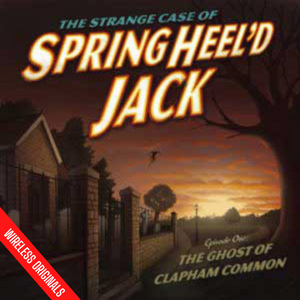 Springheel'd Jack Season 1 Episode 1 The Ghost of Clapham Common
