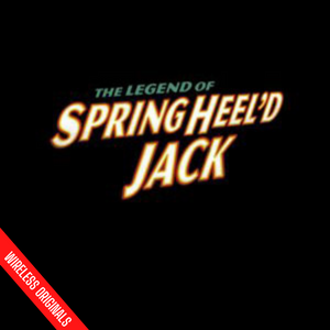 Springheel'd Jack Season 2 Episode 3 The Engine of Doom