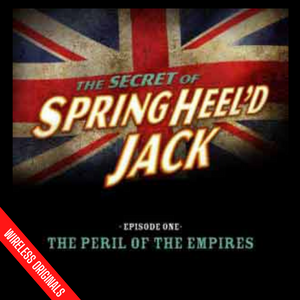 Springheel'd Jack Season 3 Episode 1 The Perils of the Empire