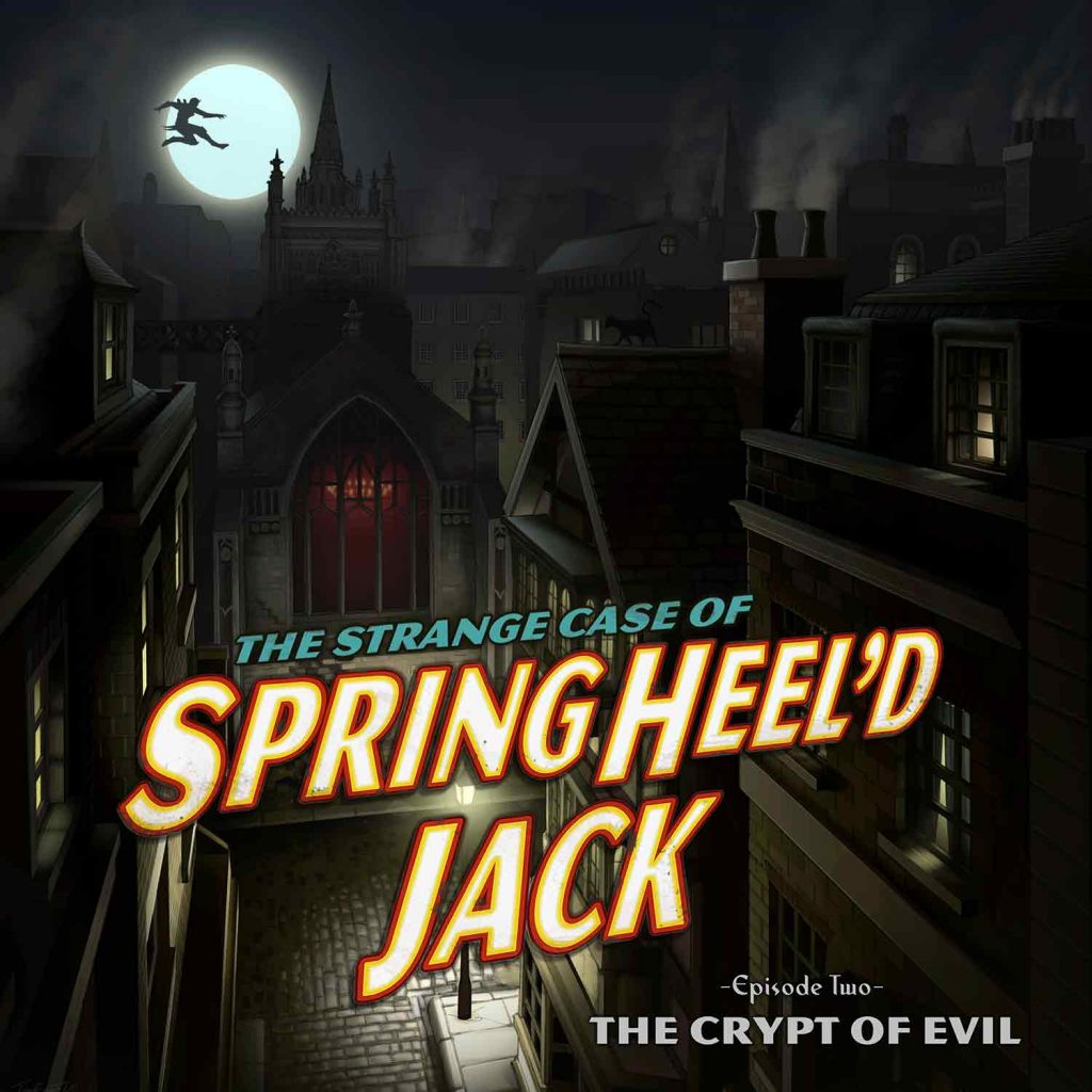 Sringheel'd Jack The Crypt of Evil