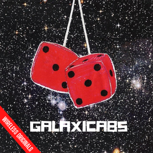 Galaxicabs Audio Drama Wireless Originals
