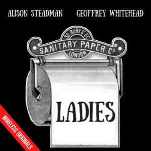 Ladies starring Alison steadman and Rachel Atkins