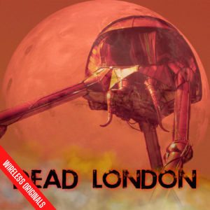 Dead London from Wireless Theatre