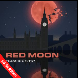 Red Moon Phase Three Syzygy Wireless Originals Audio Drama