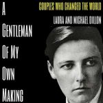 A Gentleman of My Own Making