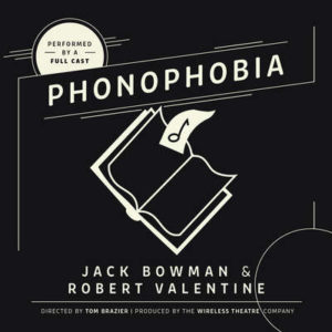 Phonophobia Audio Drama from Wireless Theatre - Halloween Radio Drama
