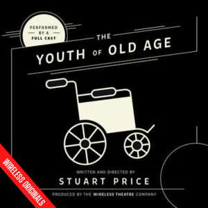 Prunella Scales Comedy - THe youth of old age - audio comedy from Wireless Theatre