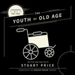 The Youth of Old Age