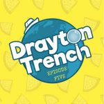 Drayton Trench - Episode 5 [Audio Comedy]
