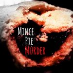 Mince Pie Murder - A Christmas Audio Comedy