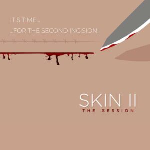 SKIN II THE SESSION AUDIO THRILLER