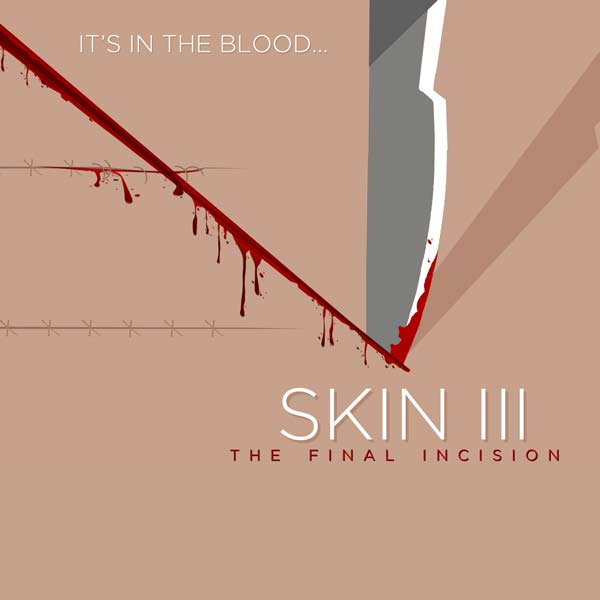 Skin 3 The Final Incision Audio Thriller