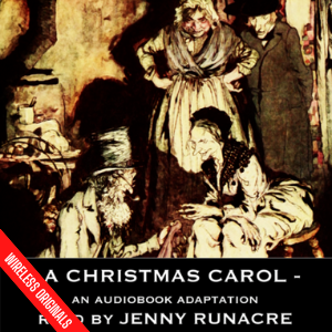 A Christmas Carol Audiobook from Wireless Theatre