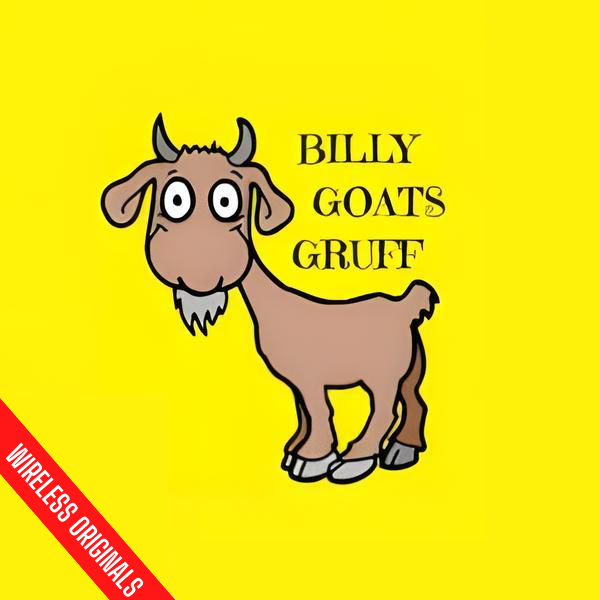 Billy Goats Gruff Wireless Original from Wireless Theatre Ltd