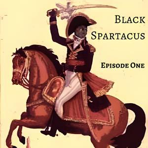 black spartacus episode one 300 115950